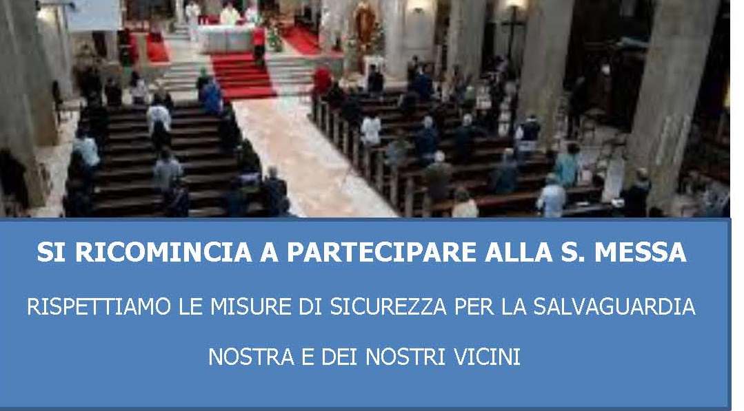 A PARTECIPAZIONE ALLA S. MESSA